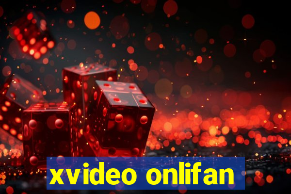 xvideo onlifan